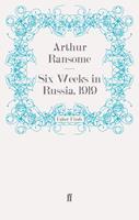   Six Weeks in Russia, 1919