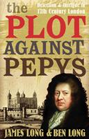   The Plot Against Pepys