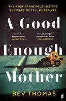   A Good Enough Mother: Free Ebook Sampler