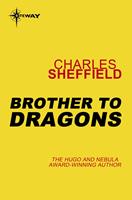   Brother to Dragons