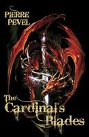   The Cardinal's Blades