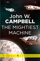   The Mightiest Machine