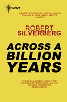   Across a Billion Years
