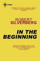   In the Beginning