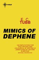   Mimics of Dephene