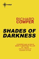   Shades of Darkness