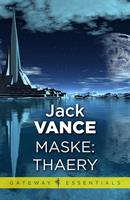  Maske: Thaery