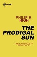   The Prodigal Sun