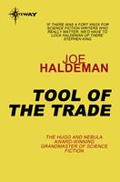   Tool of the Trade