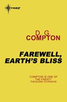   Farewell, Earth's Bliss
