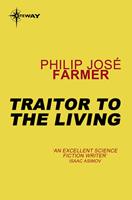   Traitor to the Living