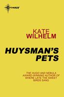  Huysman's Pets