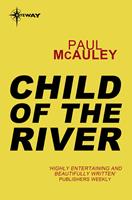   Child of the River
