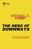   The Hero of Downways