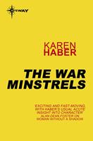   The War Minstrels