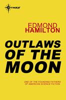   Outlaws of the Moon