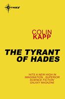   The Tyrant of Hades