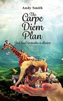   The CARPE DIEM Plan