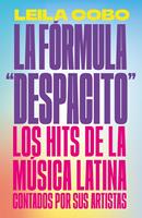   La Fórmula "Despacito"
