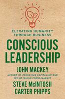   Conscious Leadership