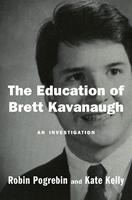   The Education of Brett Kavanaugh