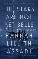   The Stars Are Not Yet Bells