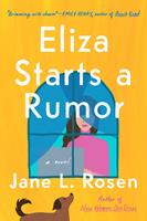   Eliza Starts a Rumor