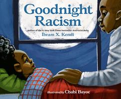   Goodnight Racism
