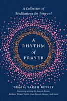   A Rhythm of Prayer
