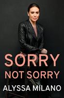   Sorry Not Sorry