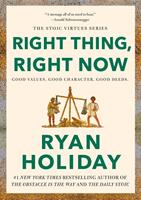   Right Thing, Right Now