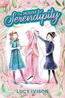   The House of Serendipity
