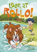   Look at Rollo!