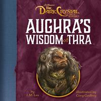   Aughra's Wisdom of Thra