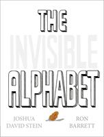   The Invisible Alphabet