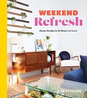   Weekend Refresh