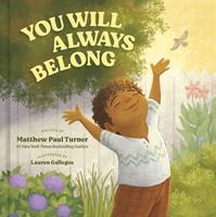   You Will Always Belong