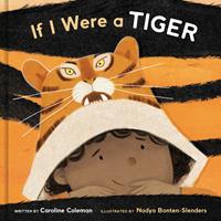   If I Were a Tiger