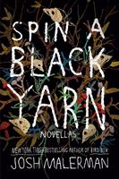   Spin a Black Yarn
