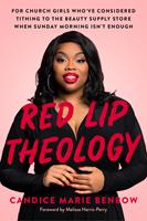   Red Lip Theology