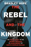   The Rebel and the Kingdom