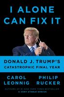   I Alone Can Fix It
