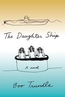   The Daughter Ship