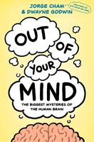   Out of Your Mind