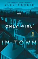   The Only Girl in Town