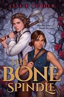   The Bone Spindle