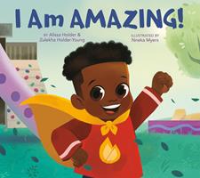   I Am Amazing!