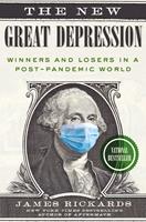   The New Great Depression