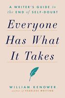   Everyone Has What It Takes