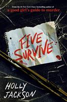   Five Survive